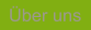 Über uns